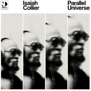 Isaiah Collier - Parallel Universe  LP LP